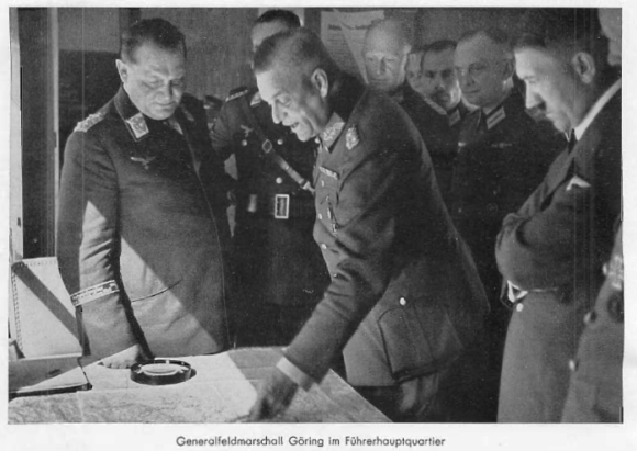 Generalfeldmarschall Göring at the Führer's HQ......................................